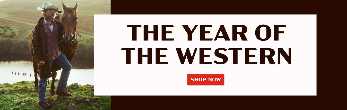 THE YEAR OF THE WESTERN. SHOP NOW